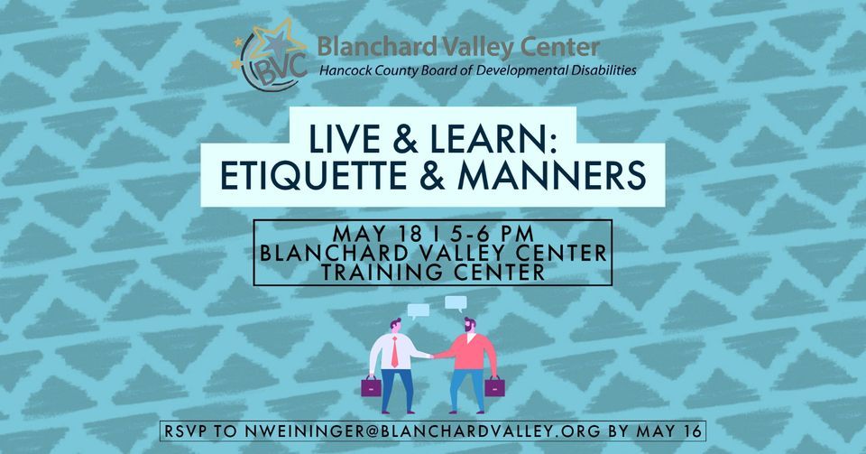 Live & Learn Etiquette & Manners Blanchard Valley Center, Findlay