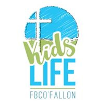 First Baptist O'Fallon: KidsLife