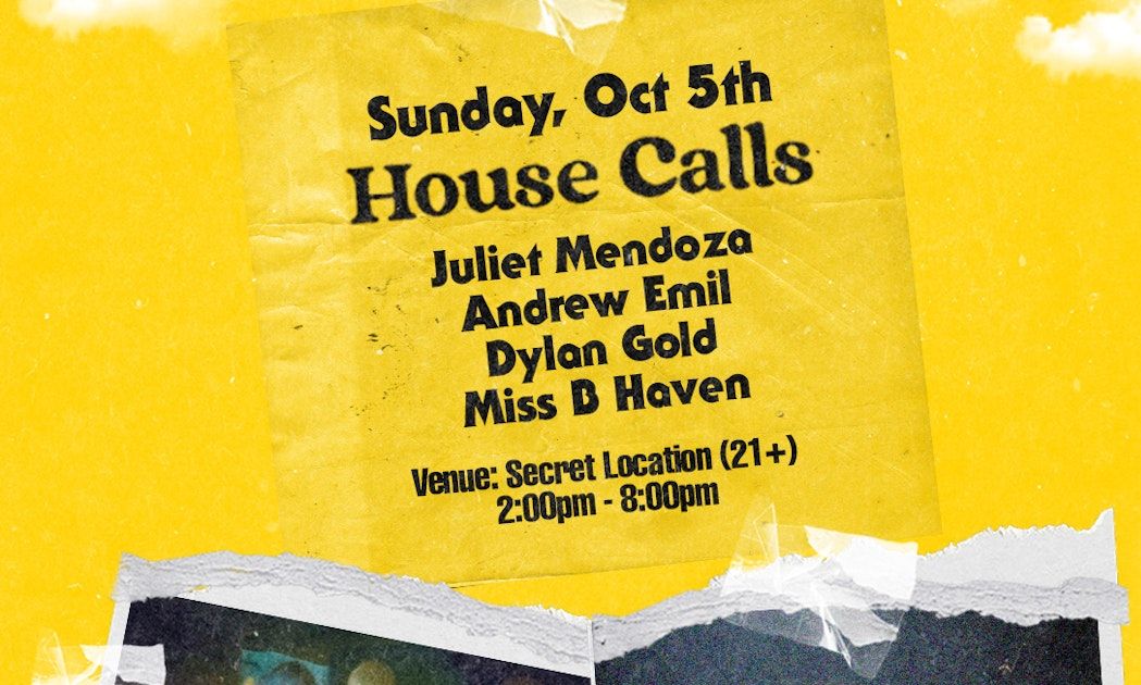 House Calls x Viva Acid w\/ Juliet Mendoza