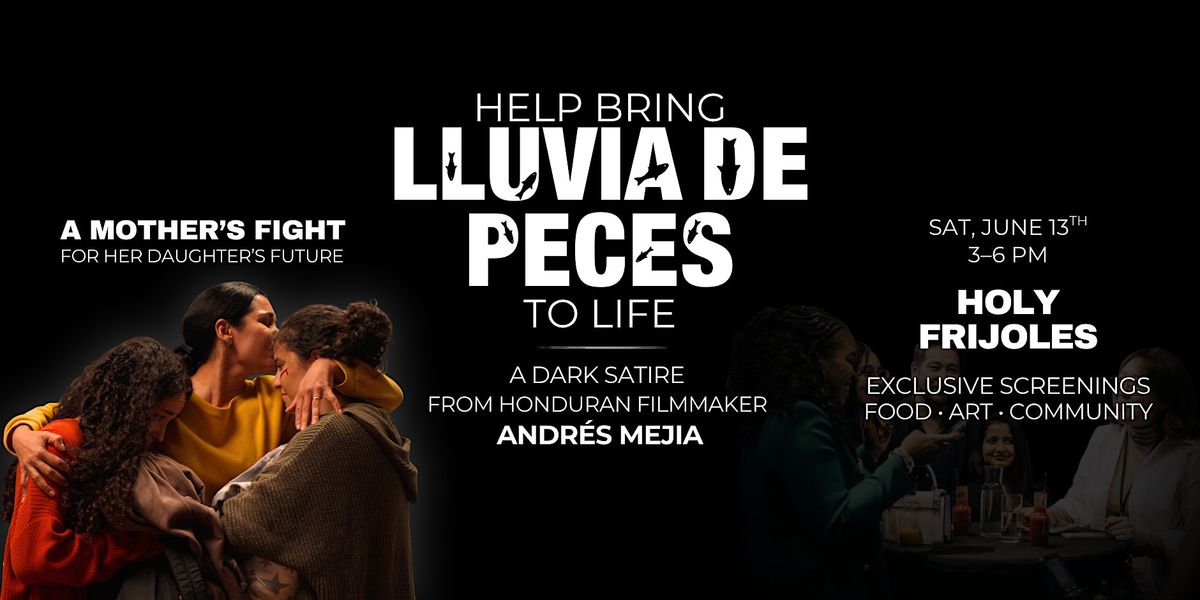 Fundraiser for 'Lluvia De Peces' Independent Film