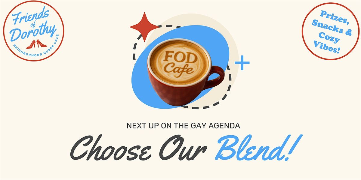 Choose Our Blend!