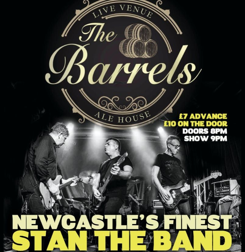 Stan The Band - Live in The Barrels