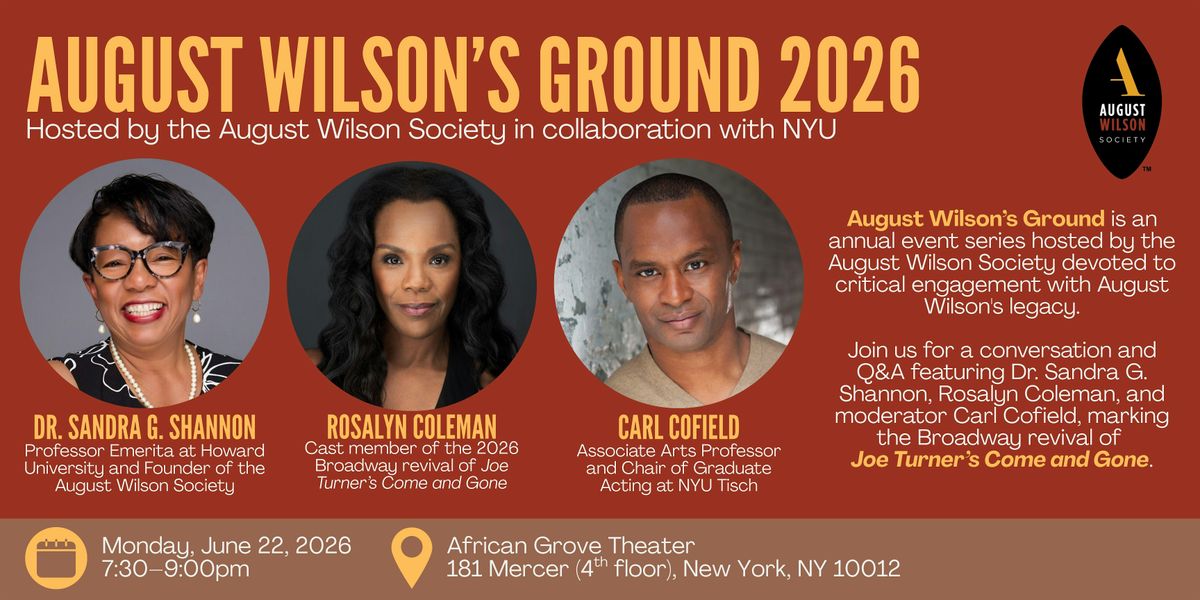 August Wilson's Ground 2026