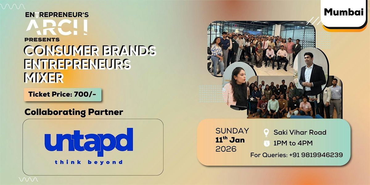 Consumer Brands Entrepreneur's Mixer (Mumbai)
