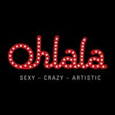 Ohlala - Sexy Crazy Artistic