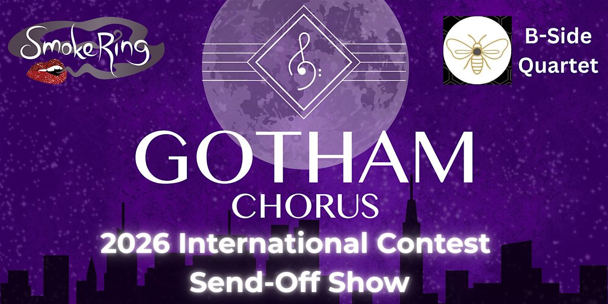 Gotham Chorus 2026 International Send Off Show