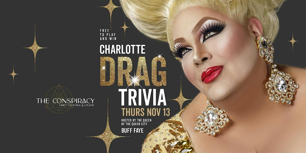 Buff Faye's Charlotte Drag Trivia Night : Free to Play & Win