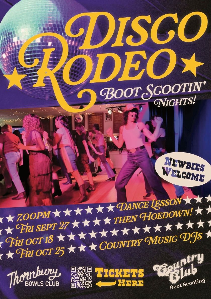 DISCO RODEO HOEDOWNS Thornbury Bowls Club, Northcote, VI October 18