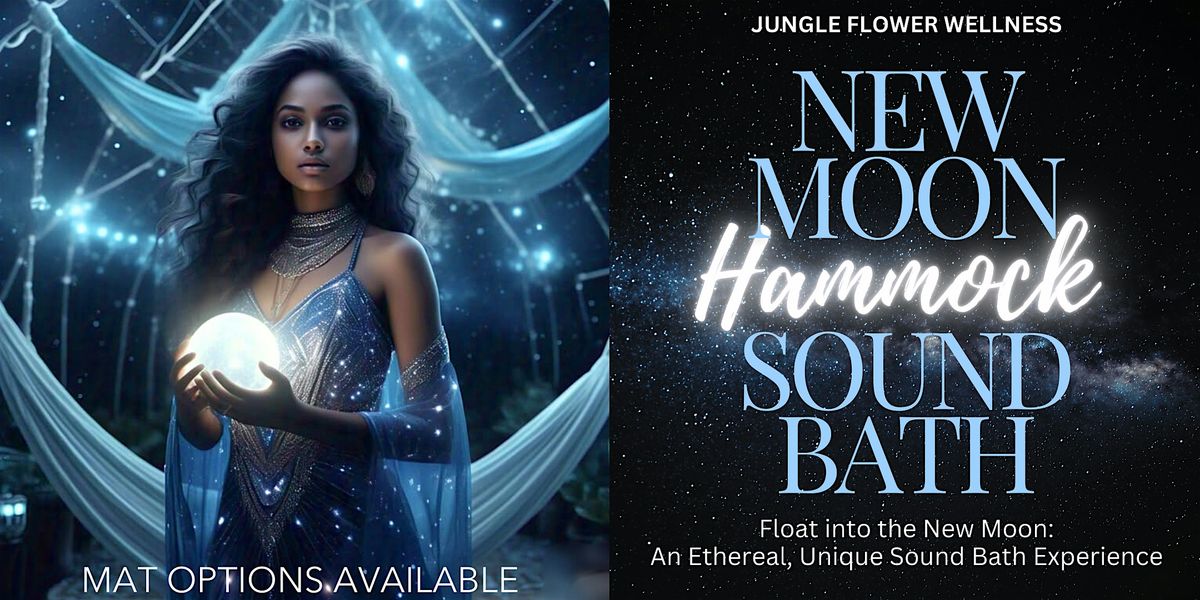 New Moon in Sagittarius Hammock Sound Bath | Sound Healing Wellness