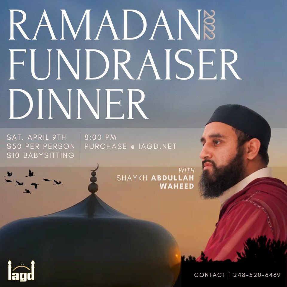 2022 Ramadan Fundraiser Islamic Association of Greater Detroit (IAGD