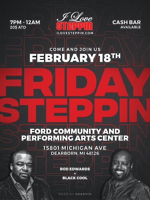Friday Night Chicago Steppin Ford Community & Performing