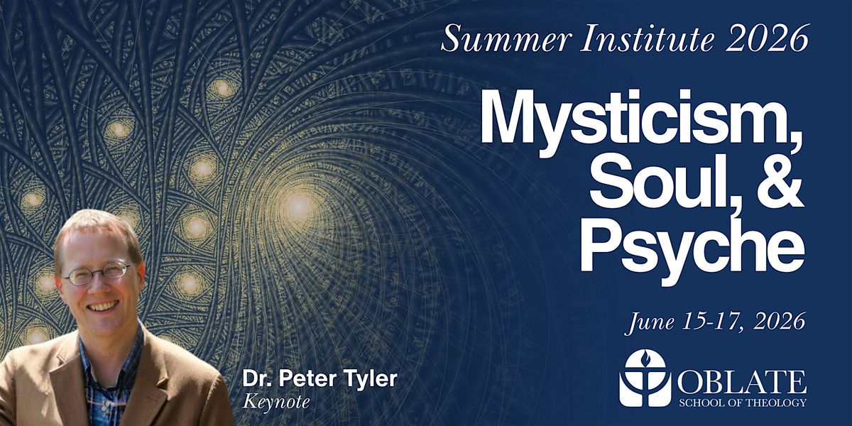 Summer Institute 2026 | Mysticism, Soul, and Psyche
