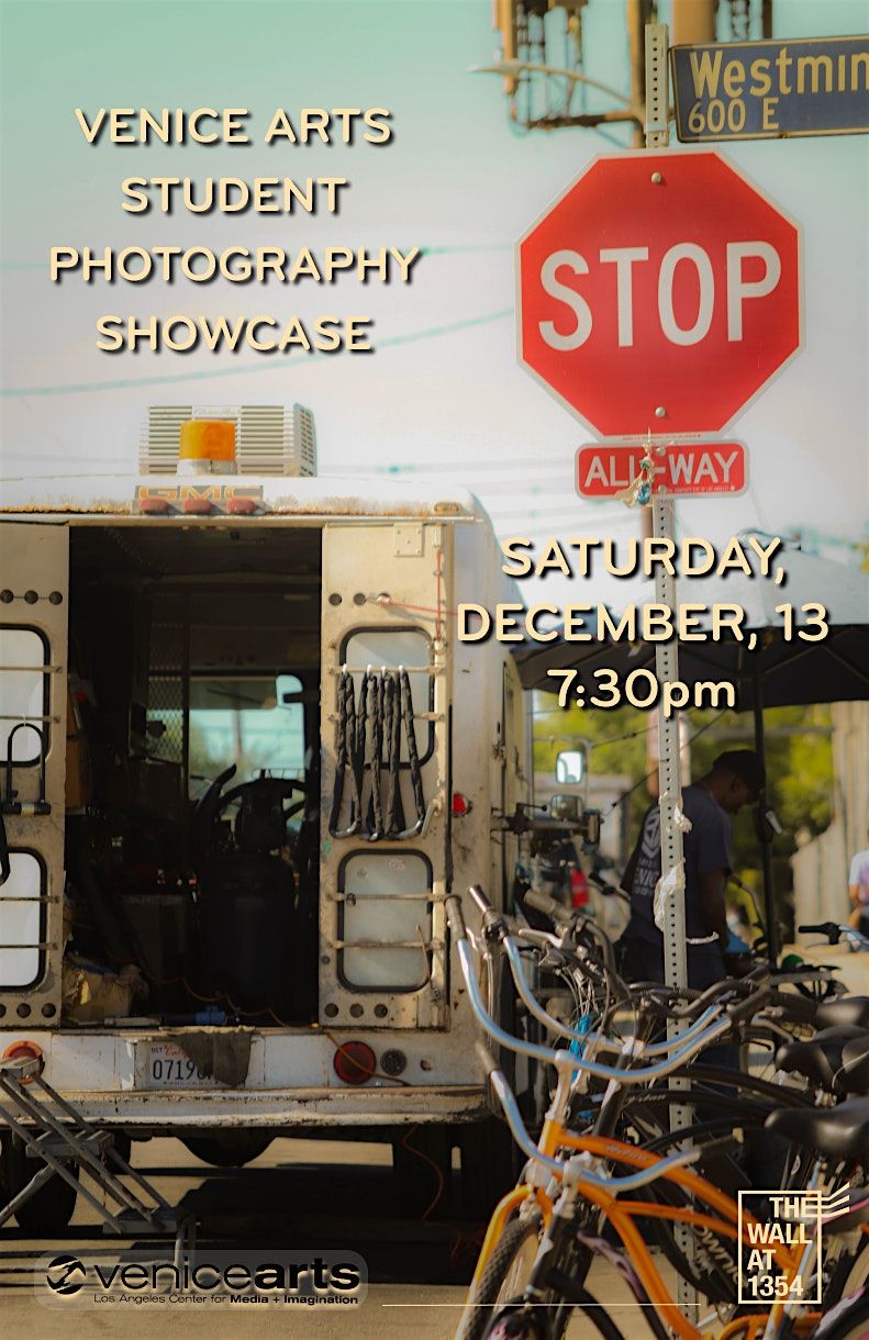 Venice Arts Student Photography Showcase