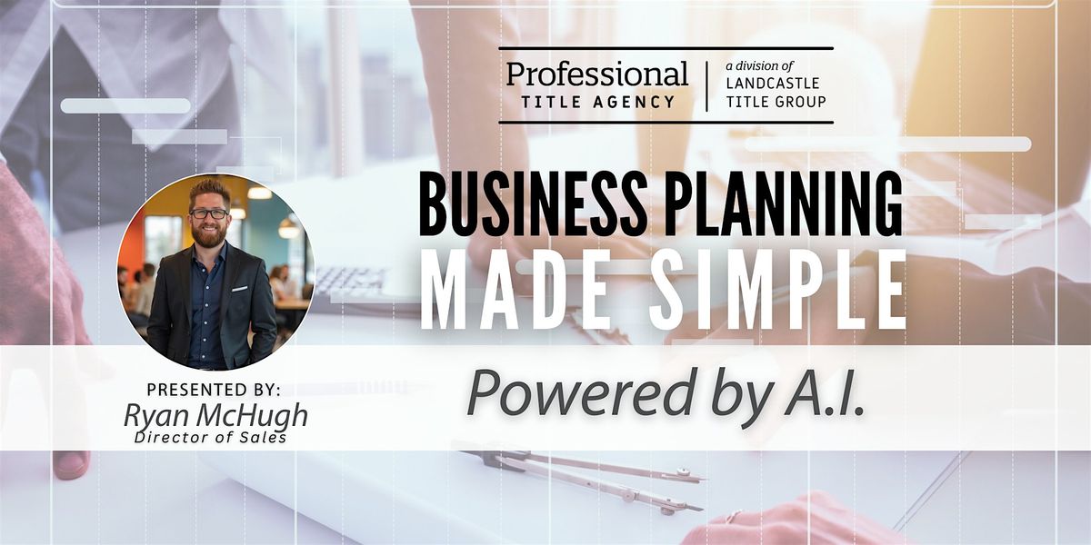 Business Planning Made Simple : Powered by A.I.