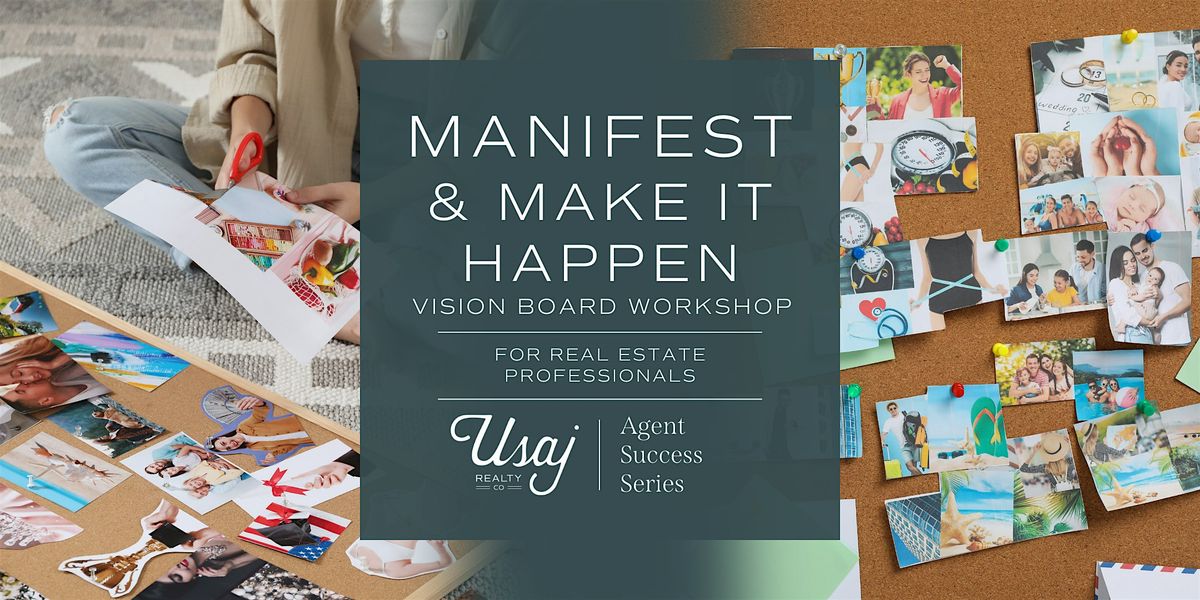 Manifest & Make It Happen | Vision Board Workshop
