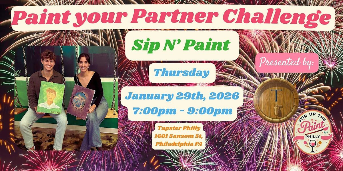\u201cPaint your Partner\u201d Sip N\u2019 Paint at Tapster PHL (21+)