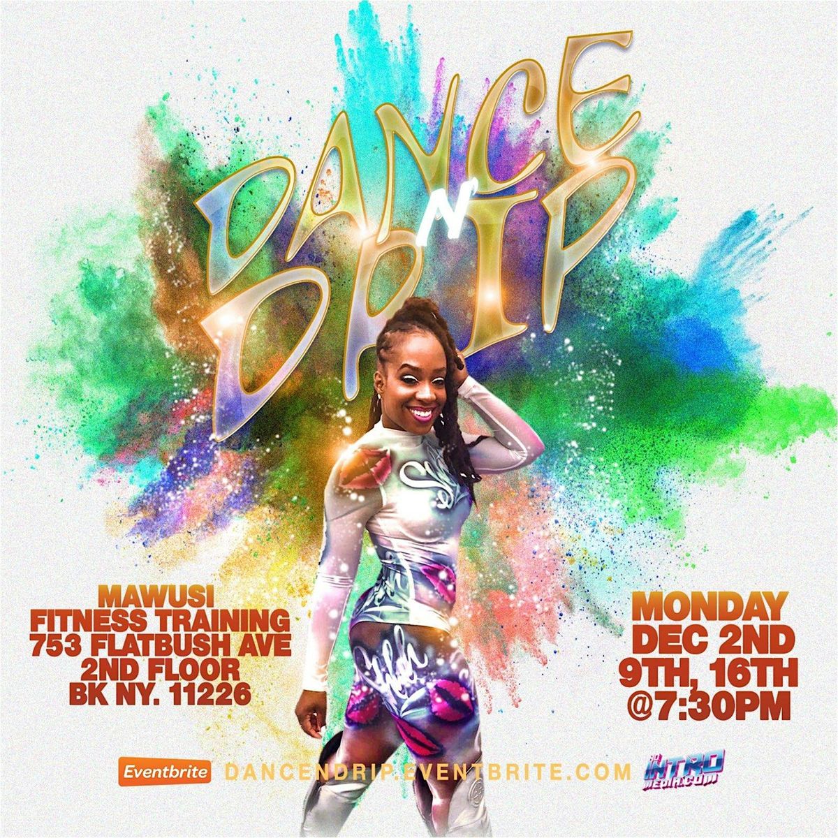 Dance N Drip @EmpressCece