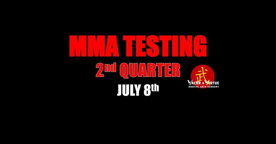 MMA Testing 2nd Quarter 2023 at Valor & Virtue Martial Arts Academy ...
