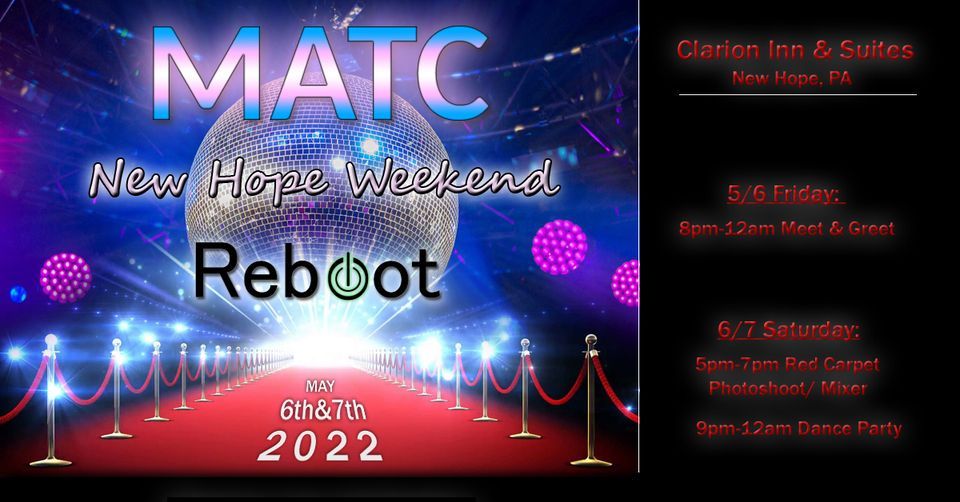 MATC New Hope Weekend