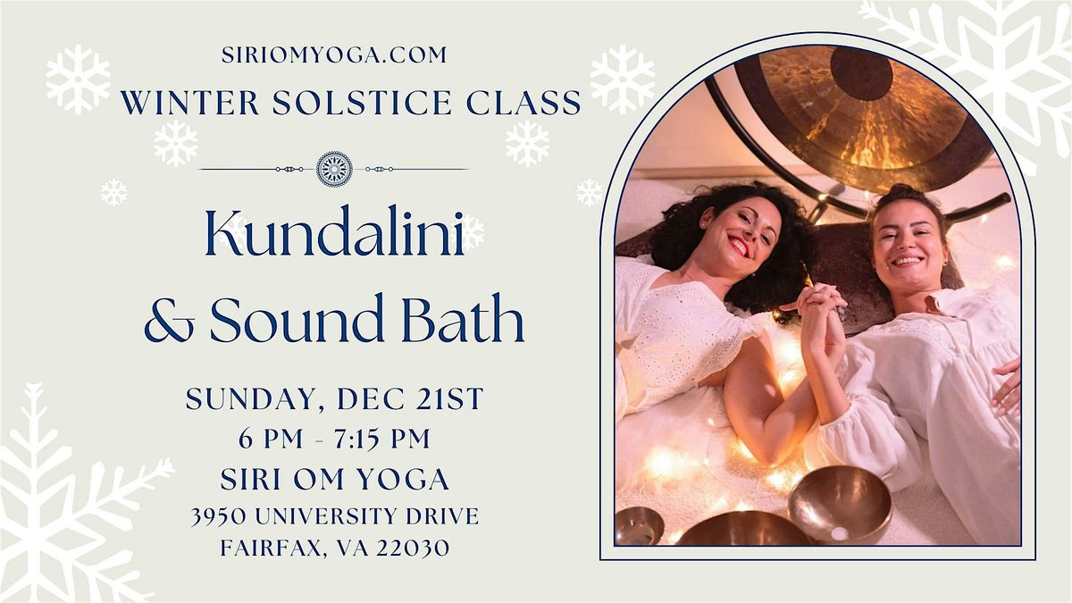 Winter Solstice Kundalini and Sound Bath Class