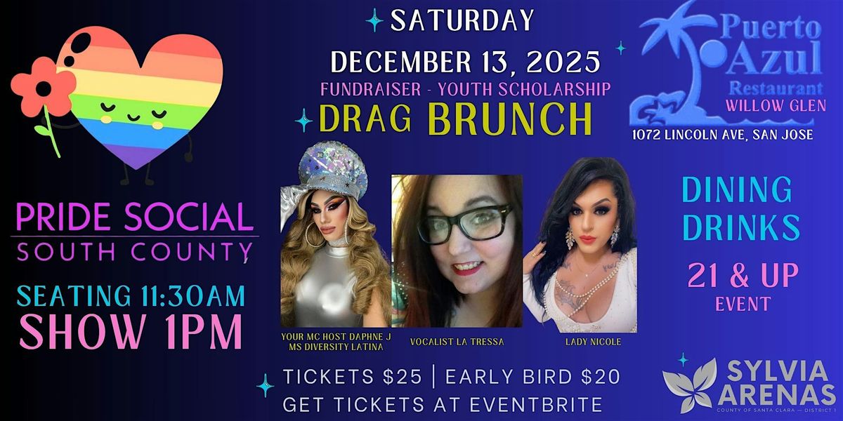 2025 Drag Brunch Youth Scholarship Fundraiser @ Puerto Azul Restaurant