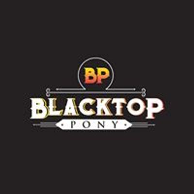 Blacktop Pony