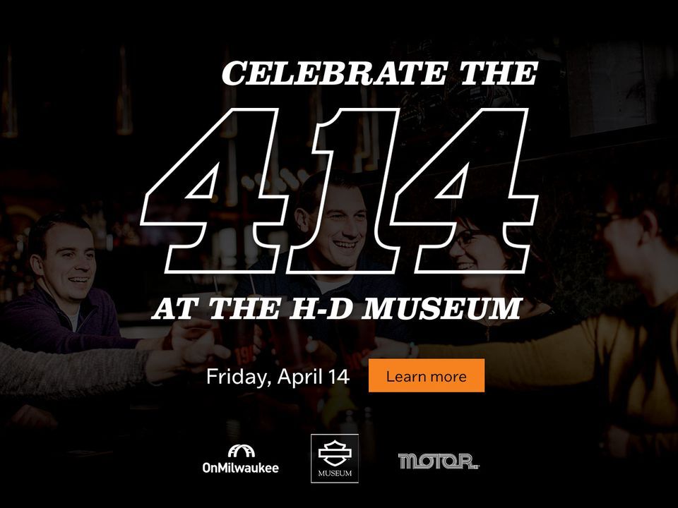 414 Day youll never 4get with OnMilwaukee & the HarleyDavidson Museum