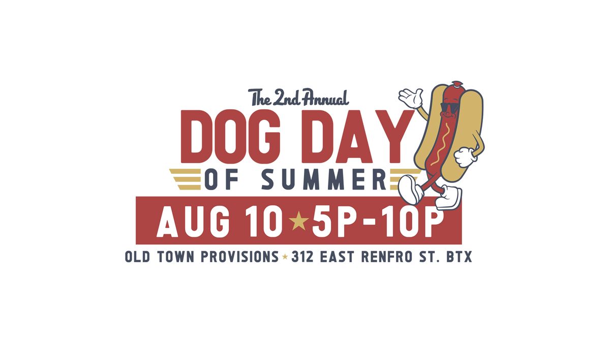 Dog Day of Summer 2024 (Burlesons Hot Dog Eating Contest) 312 E