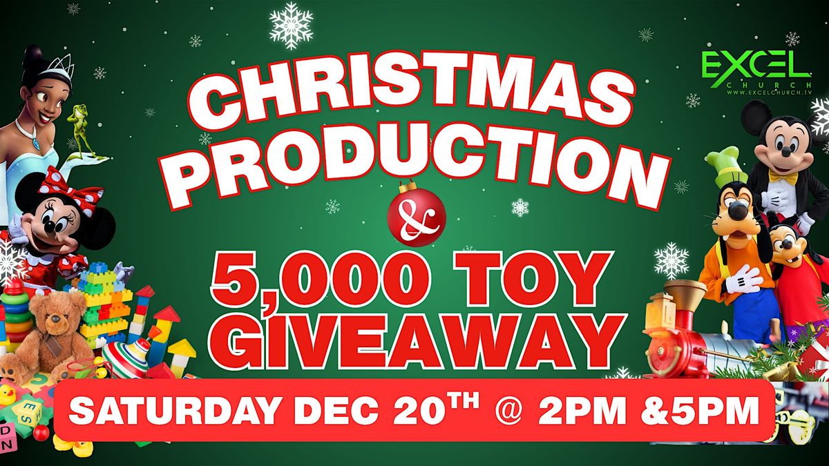 Excel Church Christmas Production & Big Toy Giveaway 2025