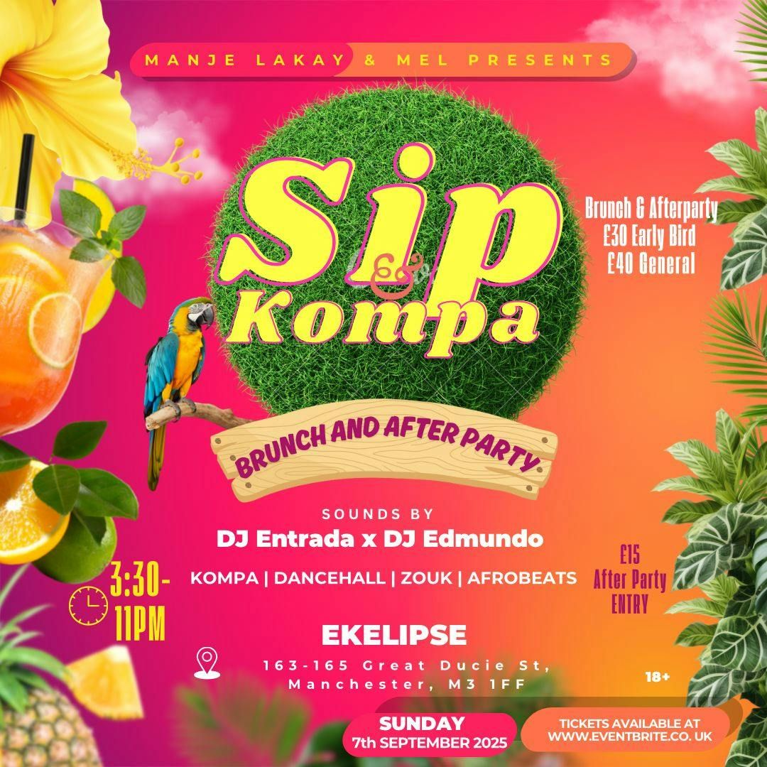 Sip &amp; Kompa Brunch and After Party