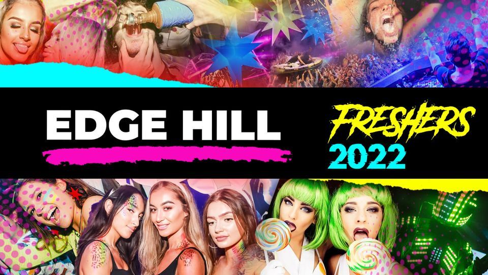 Edge Hill's Biggest Freshers Week - 2022
