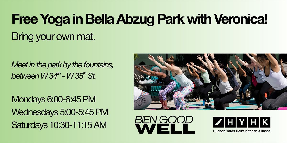 Yoga with Bien Good Well in Bella Abzug Park