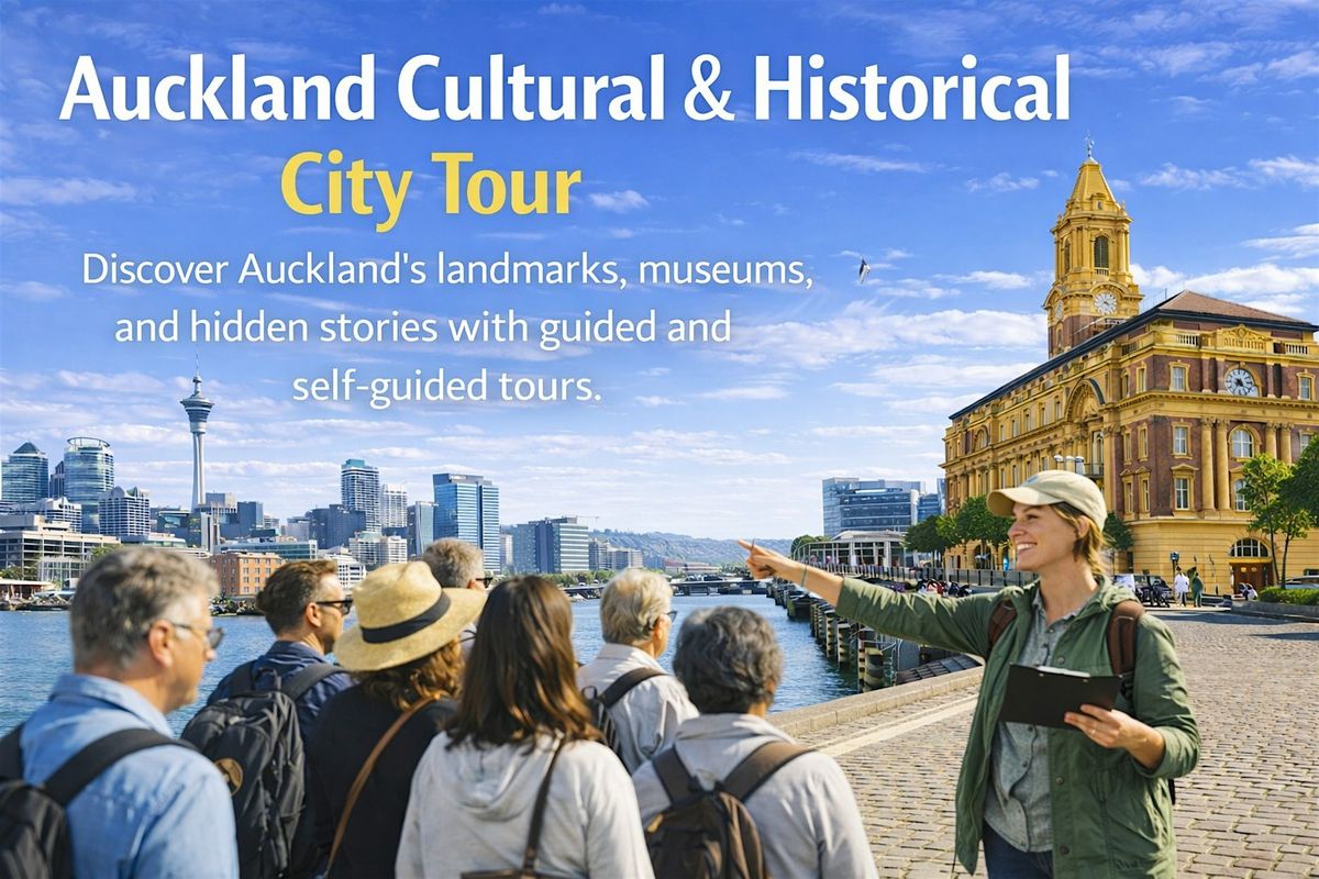 Auckland City Exploration & Cultural Tour