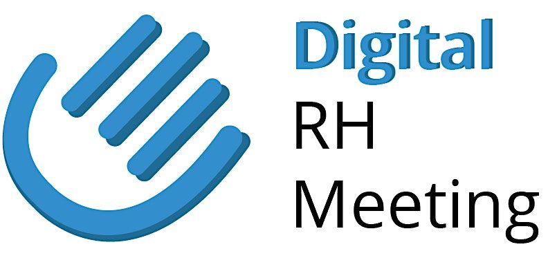 DIGITAL RH MEETING 2026 - 16e \u00e9dition >  The future of RH & DRH