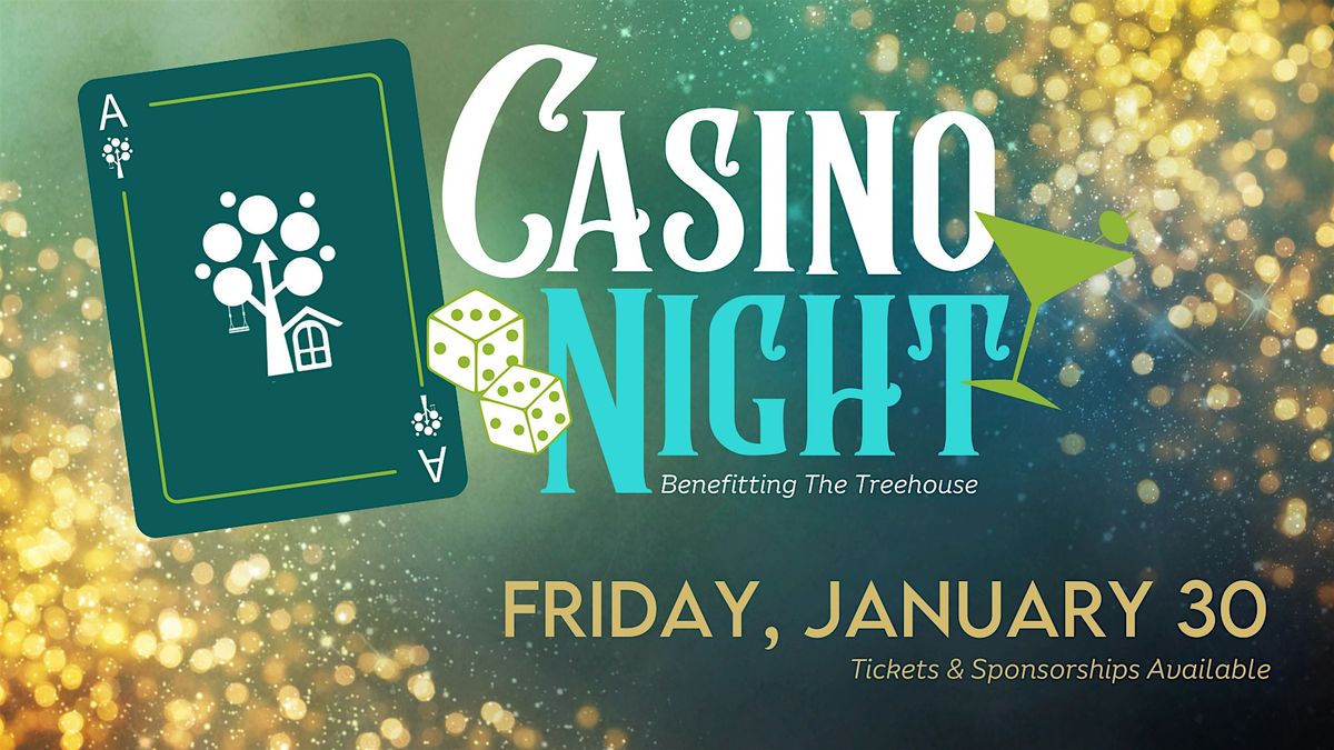 Casino Night Benefitting The Treehouse