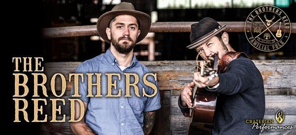 Craterian Schedule 2022 The Brothers Reed At The Craterian Theater | Craterian Theater, Medford, Or  | May 6, 2022
