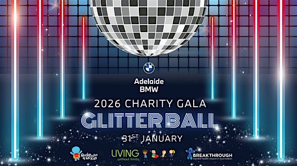 Adelaide BMW Presents, 2026 Glitter Ball Charity Gala