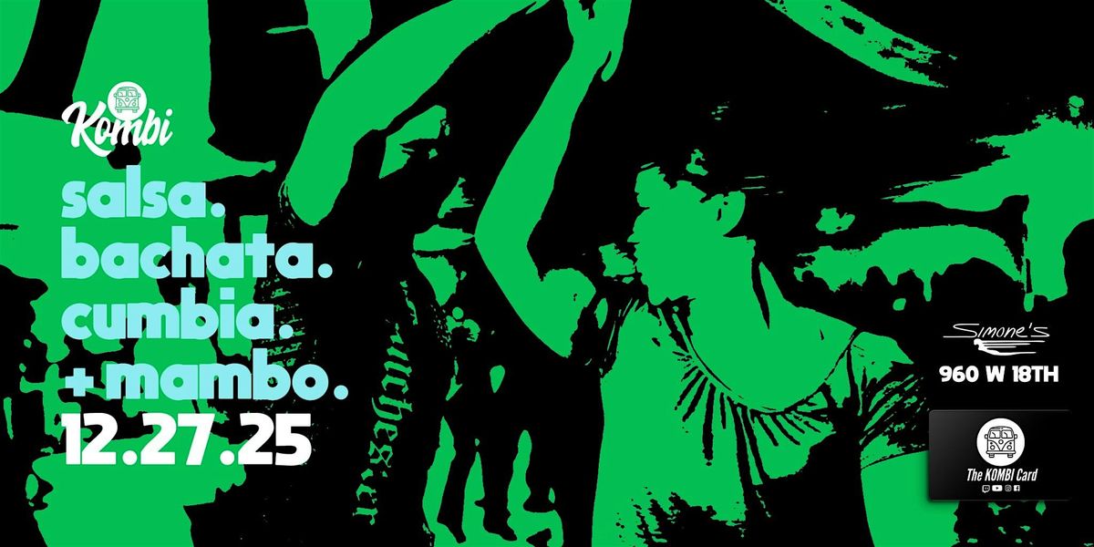 Salsa, Bachata, Cumbia and Mambo night!