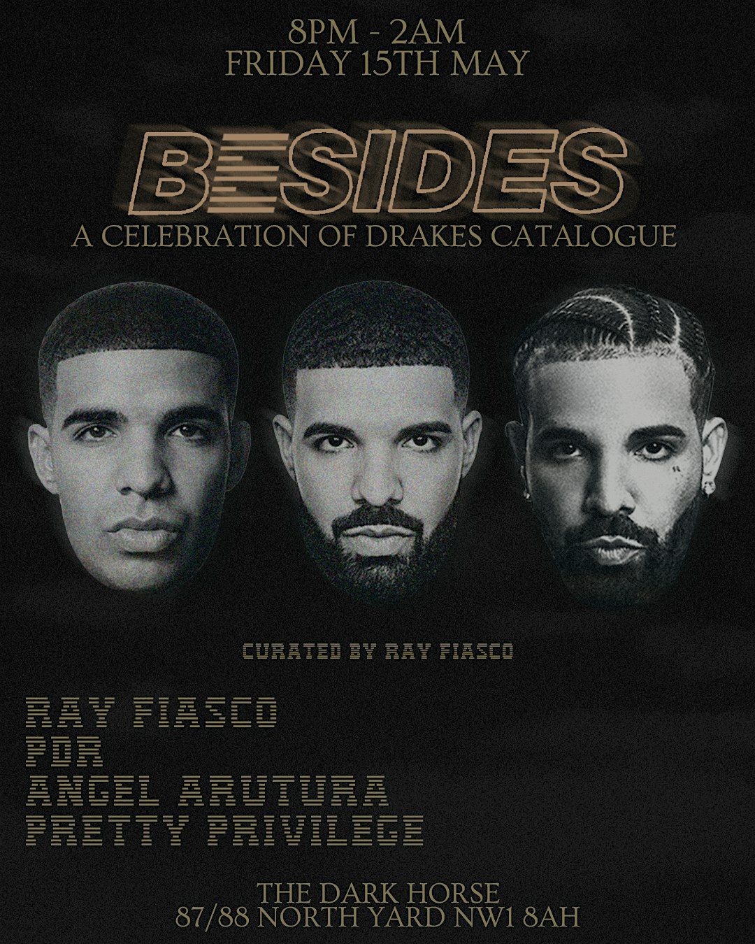 BeSides: Drake night