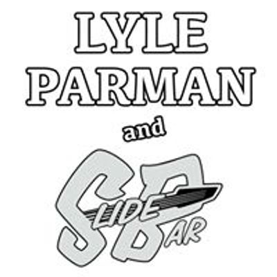 Lyle Parman and SlideBar