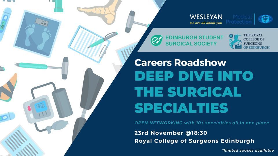 ESSS x RCSEd Careers Roadshow Deep Dive Into The Surgical Specialties