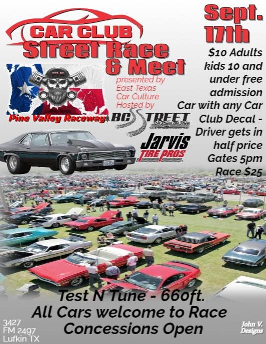 Car Club Street Race and Meet | Pine Valley Raceway, Lufkin, TX ...