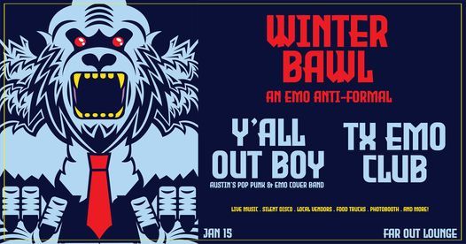 Y'ALL OUT BOY X TX EMO CLUB PRESENTS :: WINTER BAWL