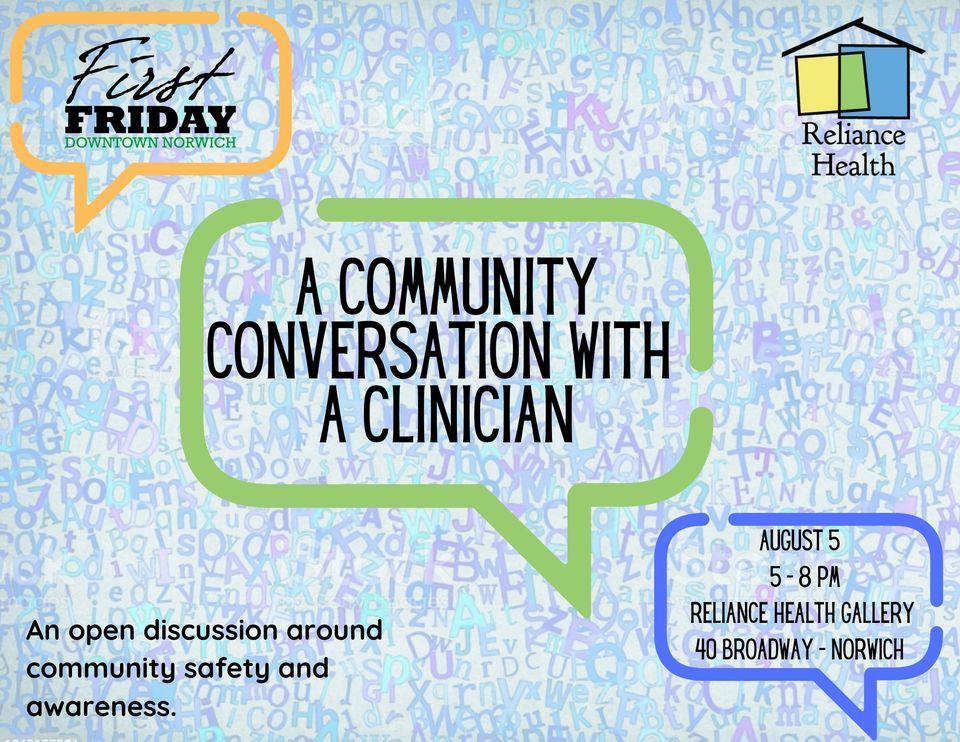 First Friday August 2022 Reliance Health, Inc., Norwich, CT