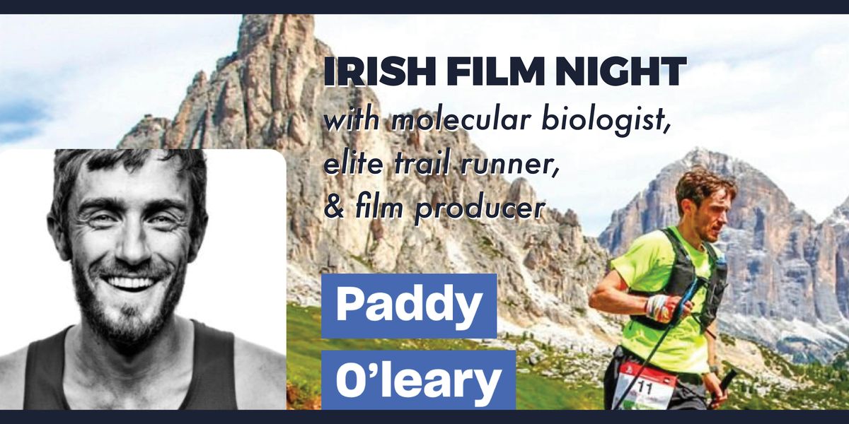 An Irish Film Night with Producer Paddy O\u2019Leary