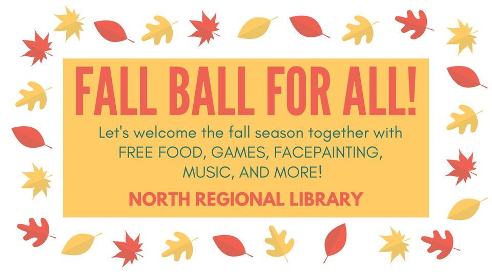 Fall Ball Names Fall Ball for All! | North Regional Library - Durham County Library ...