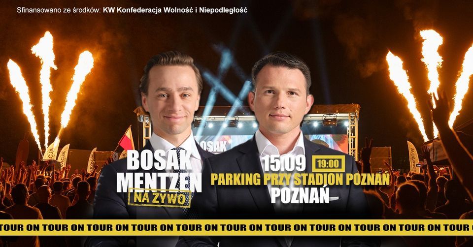 Bosak&Mentzen NA \u017bYWO w Poznaniu