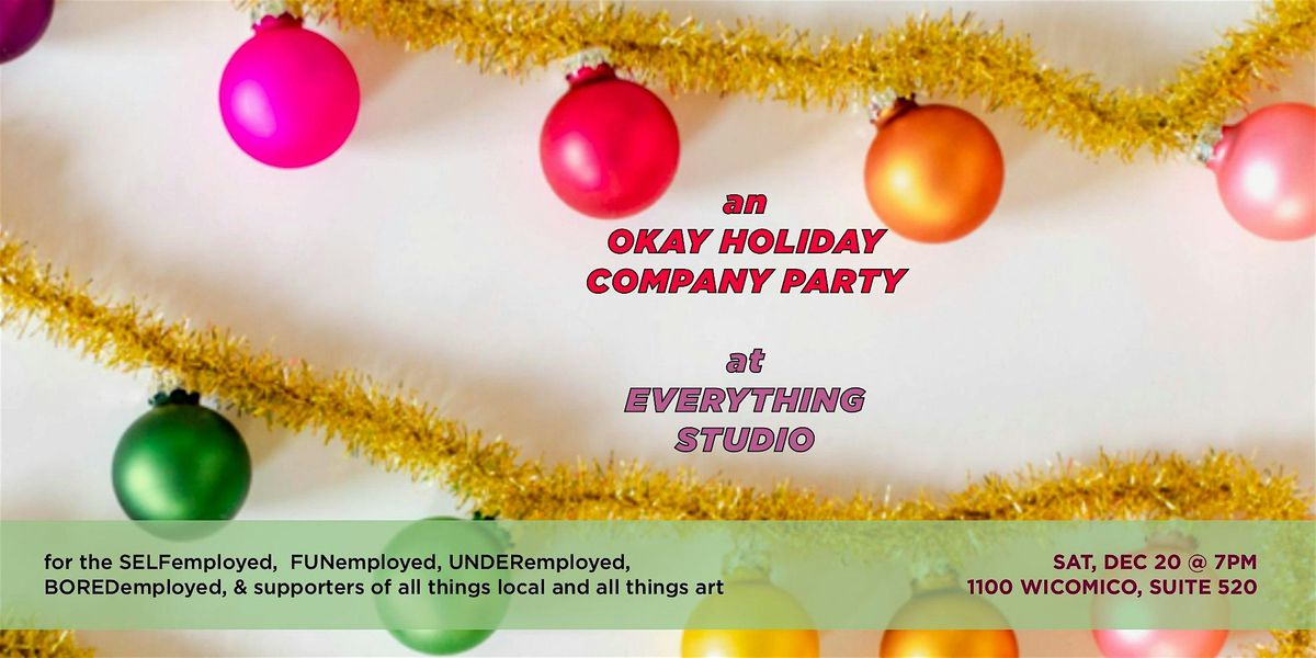 Okay Company Holiday Party