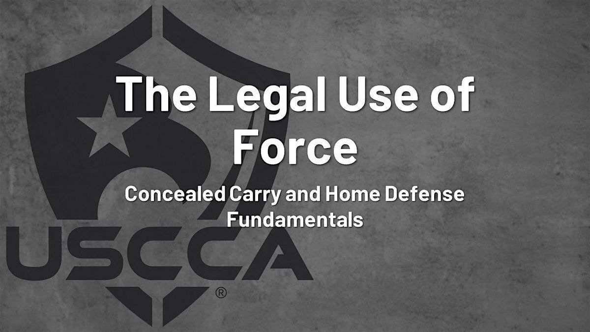 Legal Use of Force for IL Gun Owners-Tuesday's 6:00 P.M. to 8:00 P.M.