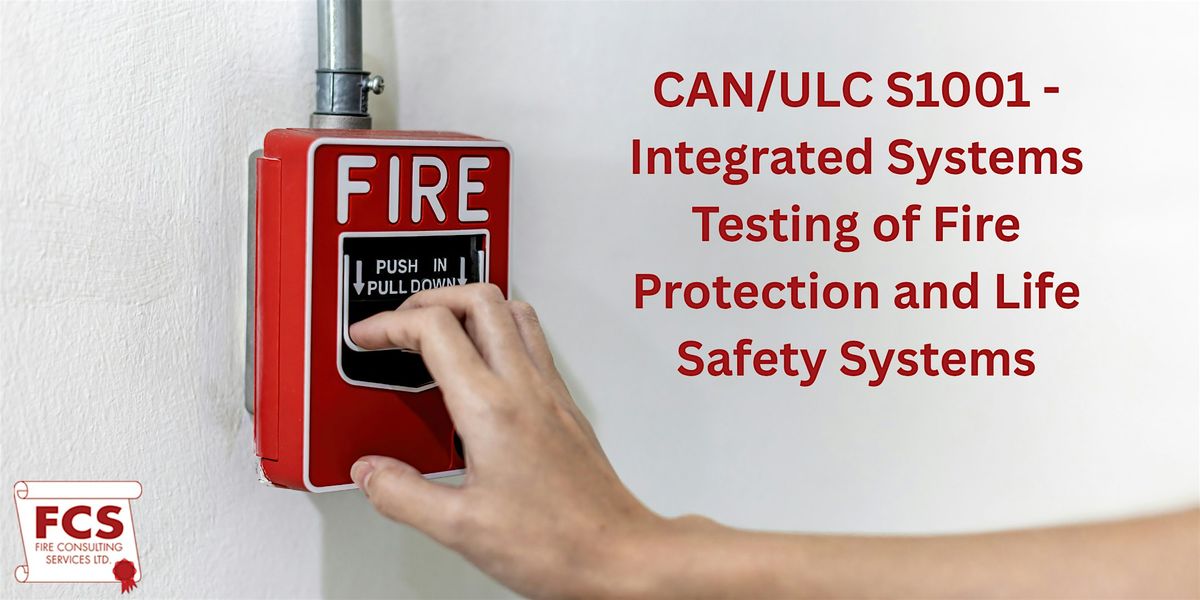 S1001 When Systems Talk: Unlocking CAN/ULC-S1001 in Real Buildings at Sandbox ...
